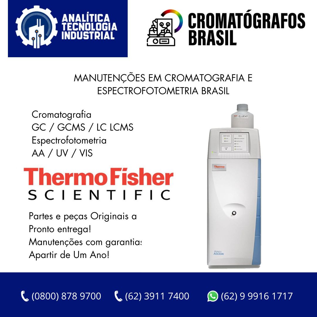 MANUTEÇÃO-CROMATOGRAFOS-THERMO-FISCHER.  CONSERTO-CROMATOGRAFOS-THERMO-FISCHER-BRASIL