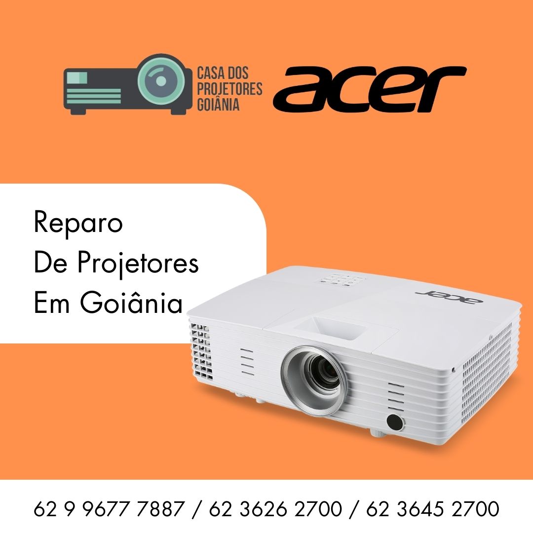 ASSISTENCIA-TECNICA-AUTORIZADA-PROJETOR-DATASHOW-ACER-GOIANIA-GOIAS